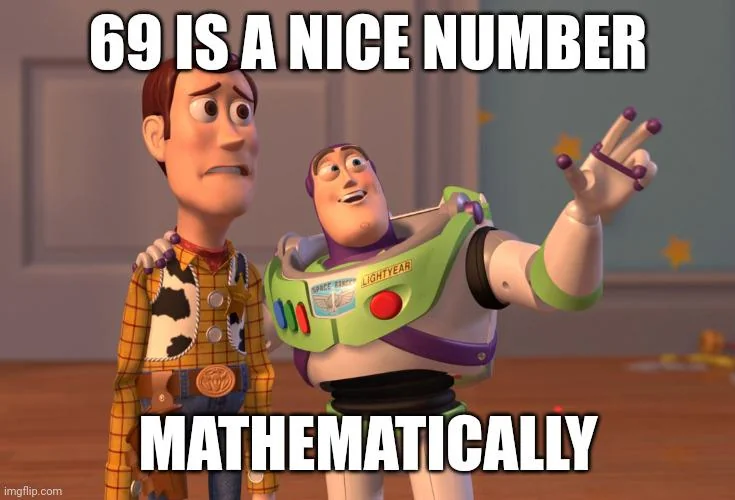 69 is a NICE number